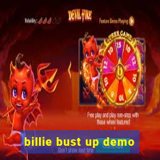 billie bust up demo